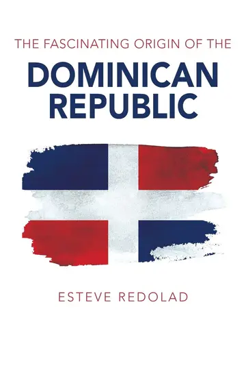 Cover of The Fascinating Origin of the Dominican Republic