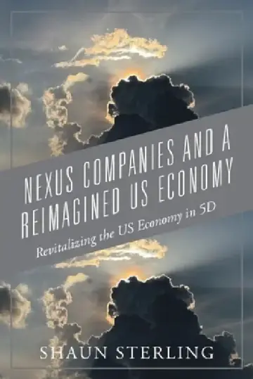 Cover of Nexus Companies and a Reimagined US Economy