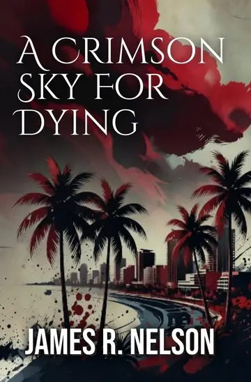 Cover of A Crimson Sky for Dying