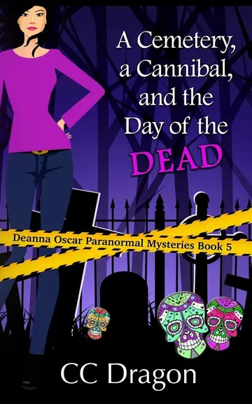Cover of A Cemetery, a Cannibal, and the Day of the Dead