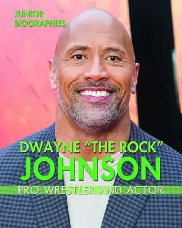 Cover of Dwayne the Rock Johnson