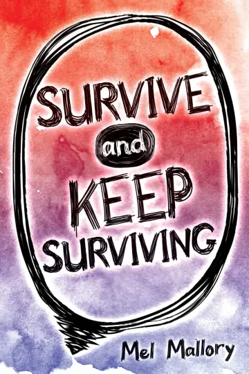 Cover of Survive and Keep Surviving