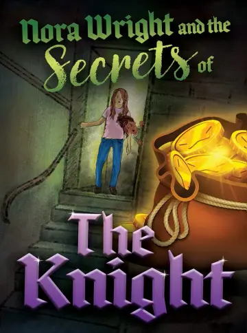 Cover of Nora Wright and the Secrets of the Knight