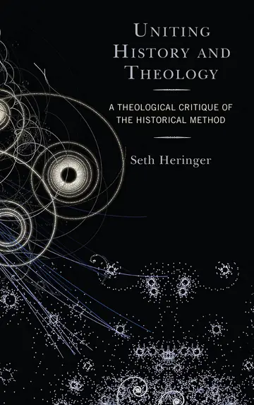 Cover of Uniting History and Theology
