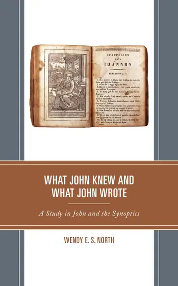 Cover of What John Knew and What John Wrote