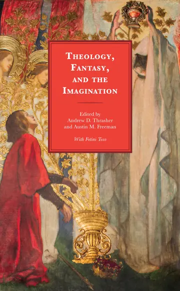 Cover of Theology, Fantasy, and the Imagination