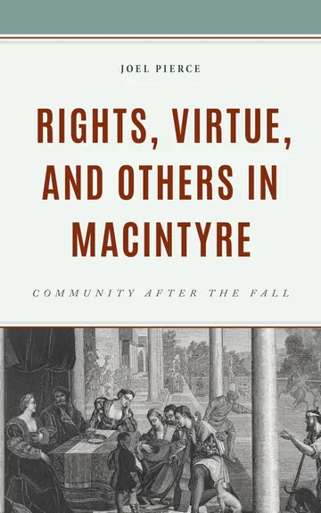 Cover of Rights, Virtue, and Others in MacIntyre
