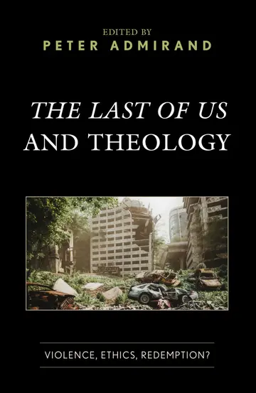 Cover of The Last of Us and Theology