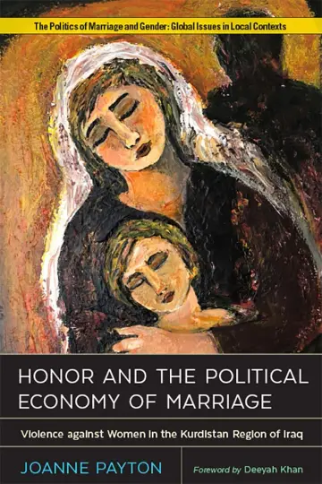 Cover of Honor and the Political Economy of Marriage