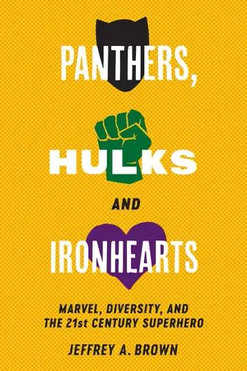 Cover of Panthers, Hulks and Ironhearts