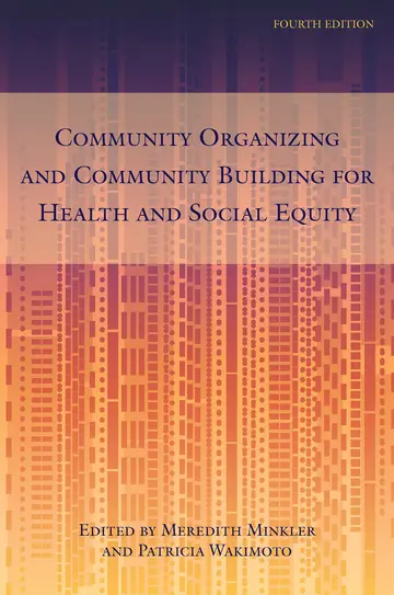 Cover of Community Organizing and Community Building for Health and Social Equity, 4th edition