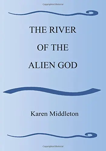 Cover of The River of the Alien God