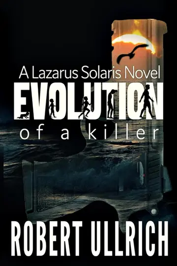 Cover of Evolution of a Killer