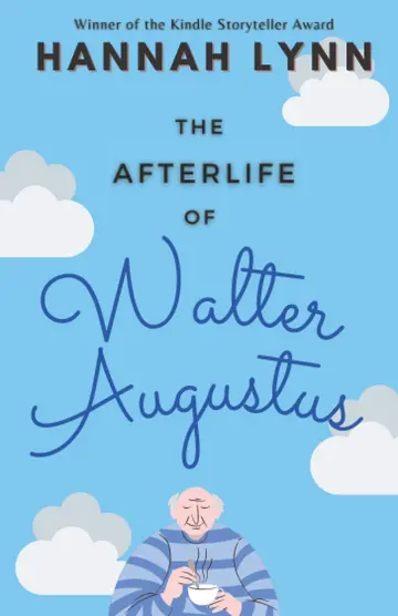 Cover of The Afterlife of Walter Augustus