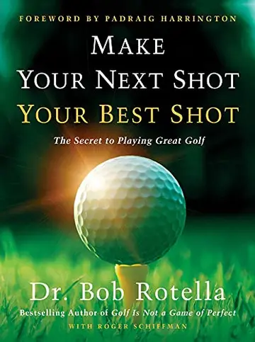 Cover of Make Your Next Shot Your Best Shot