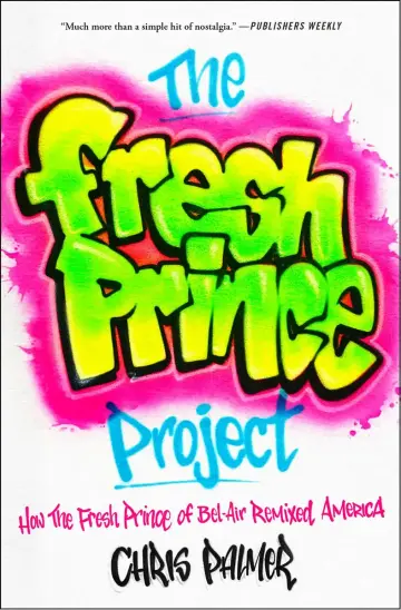 Cover of The Fresh Prince Project