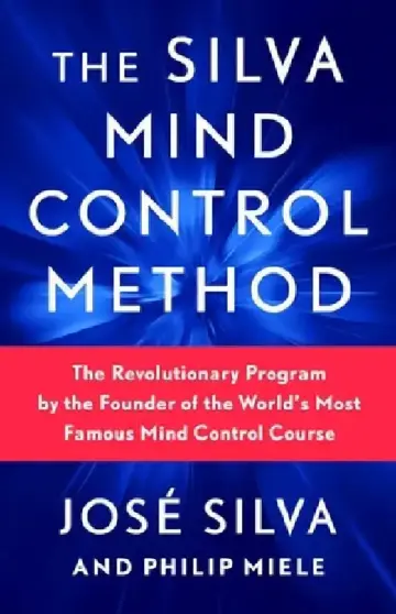 Cover of The Silva Mind Control Method