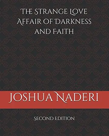 Cover of The Strange Love Affair of Darkness and Faith