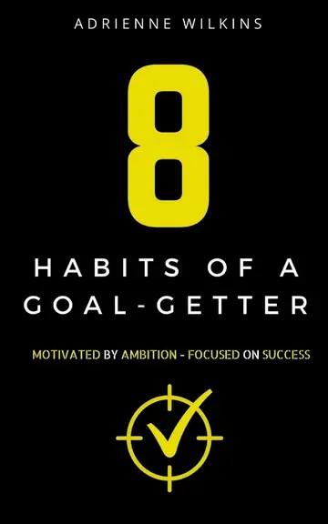 Cover of 8 Habits of a Goal-Getter