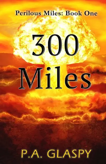 Cover of 300 Miles