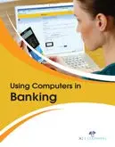Cover of Using Computers in Banking
