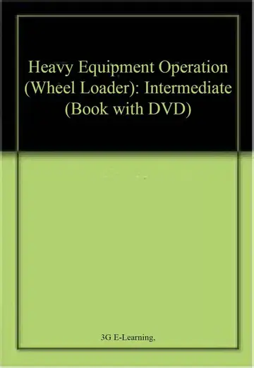 Cover of Heavy Equipment Operation (Wheel Loader)