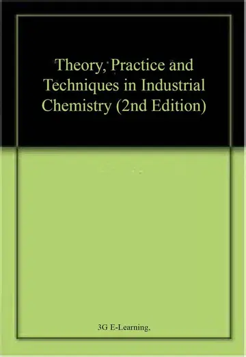 Cover of Theory, Practice and Techniques in Industrial Chemistry