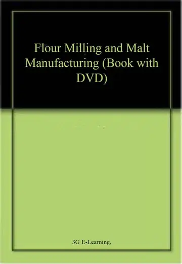 Cover of Flour Milling and Malt Manufacturing