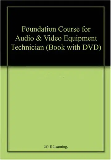 Cover of Foundation Course for Audio & Video Equipment Technician