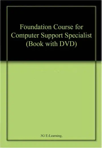 Cover of Foundation Course for Computer Support Specialist