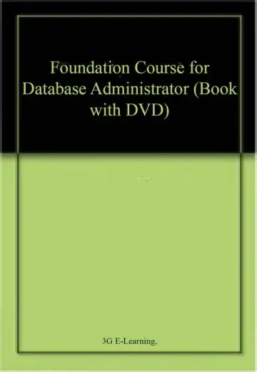 Cover of Foundation Course for Database Administrator