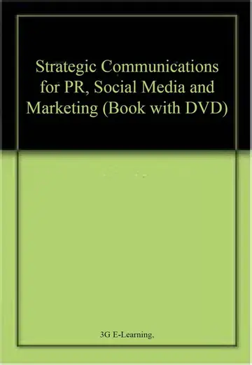 Cover of Strategic Communications for PR, Social Media and Marketing