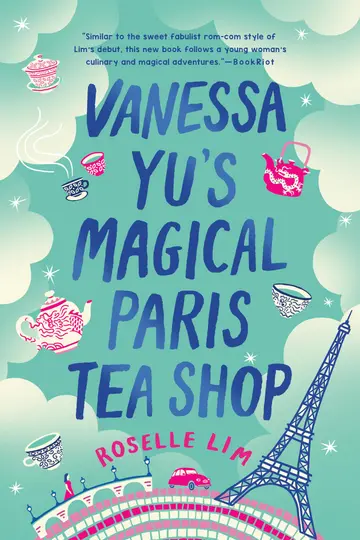 Cover of Vanessa Yu's Magical Paris Tea Shop