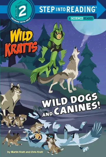 Cover of Wild Dogs and Canines!