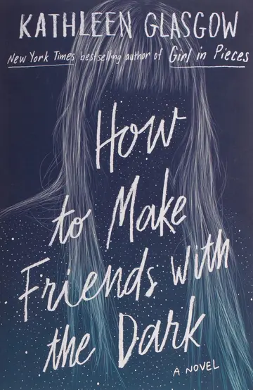 Cover of How to Make Friends with the Dark