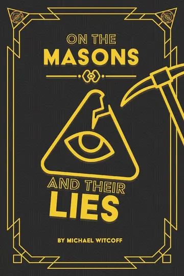 Cover of On the Masons and Their Lies