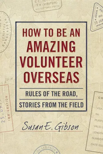 Cover of How to Be an Amazing Volunteer Overseas
