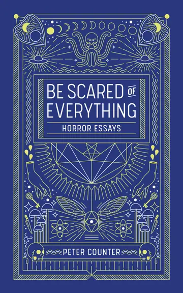 Cover of Be Scared of Everything
