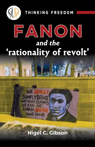 Cover of Fanon and the 'rationality of revolt'