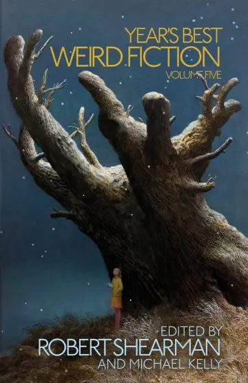 Cover of Year's Best Weird Fiction, Vol. 5