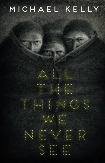 Cover of All the Things We Never See