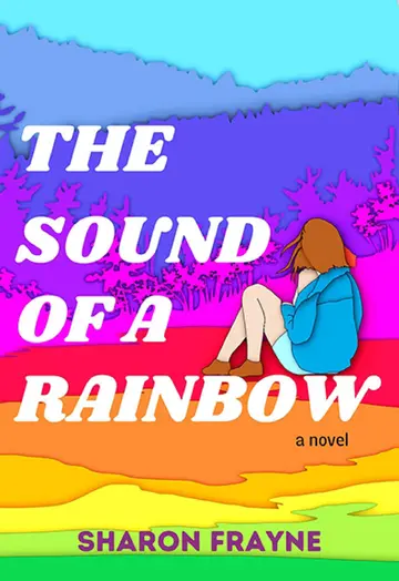 Cover of The Sound of a Rainbow