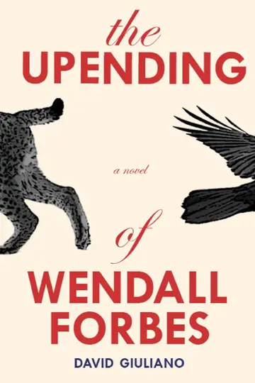 Cover of The Upending of Wendall Forbes