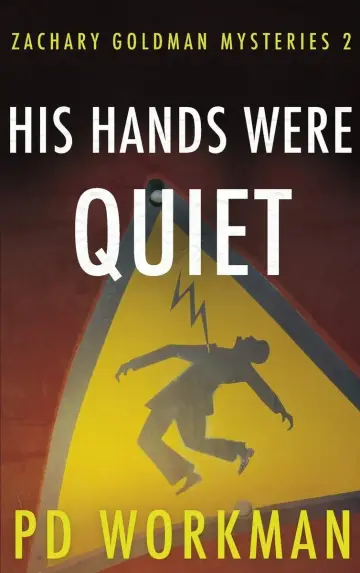 Cover of His Hands Were Quiet