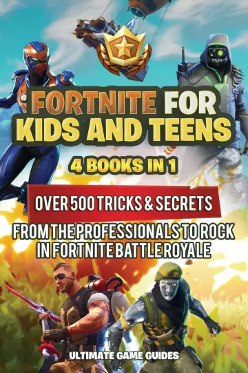 Cover of Fortnite for Kids and Teens