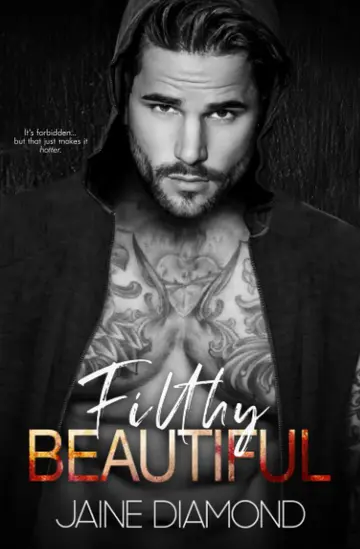 Cover of Filthy Beautiful