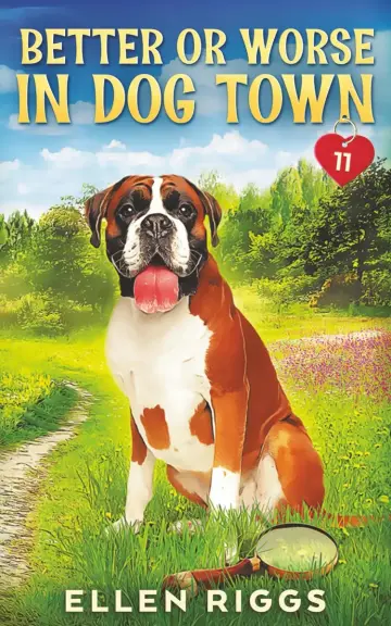 Cover of Better or Worse in Dog Town