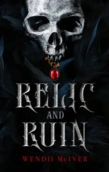 Cover of Relic and Ruin