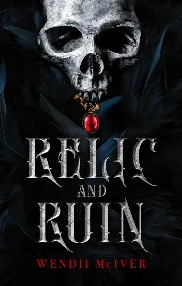 Cover of Relic and Ruin