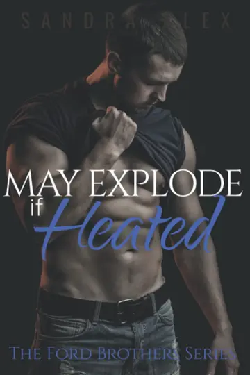 Cover of May Explode if Heated